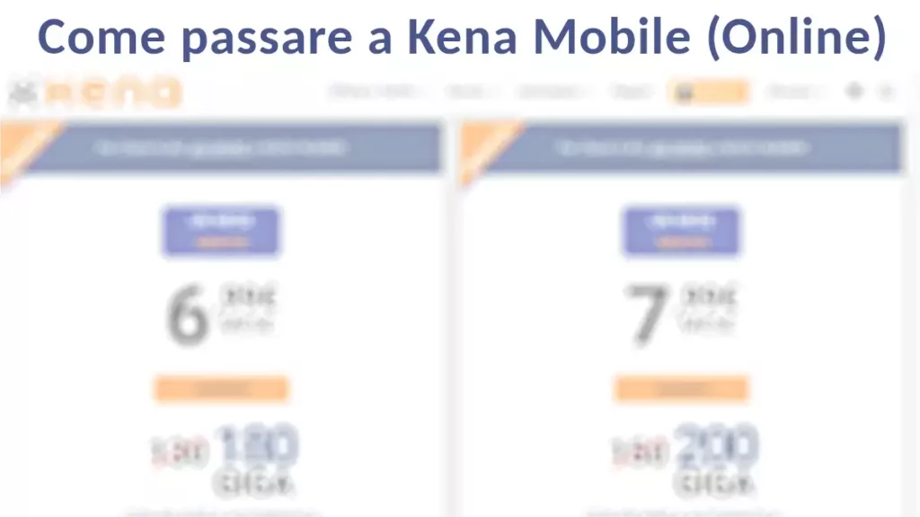 Guida per passare a Kena mobile senza cambiare numero