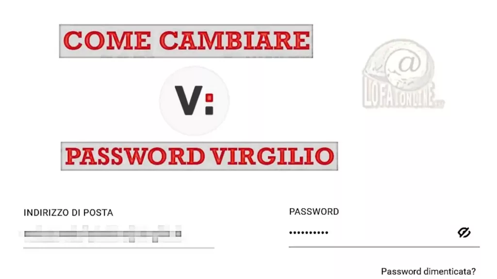 Guida per aggiornare la password di Virgilio