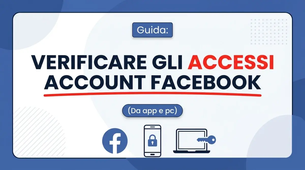 Come vedere chi accede al tuo profilo Facebook