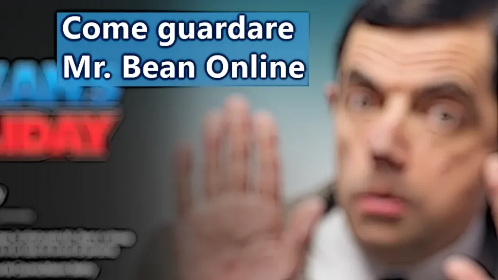 Come guardare Mr. Bean online in streaming