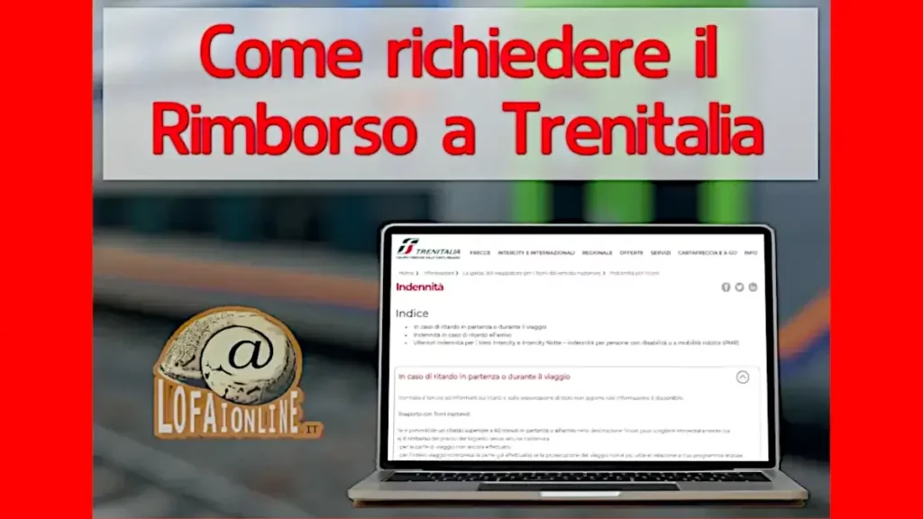 Guida per richiedere online un rimborso a trenitalia