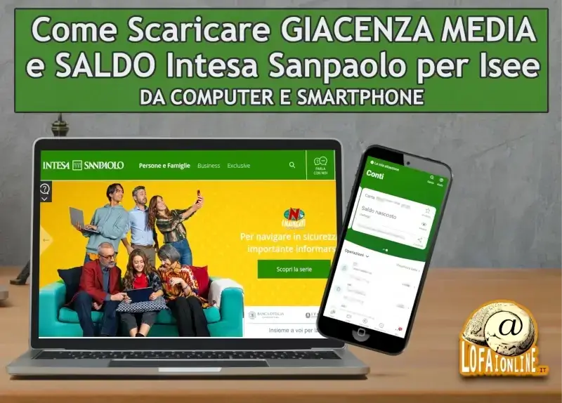 Guida per scaricare da Telefono o Computer il saldo e la giacenza San Paolo