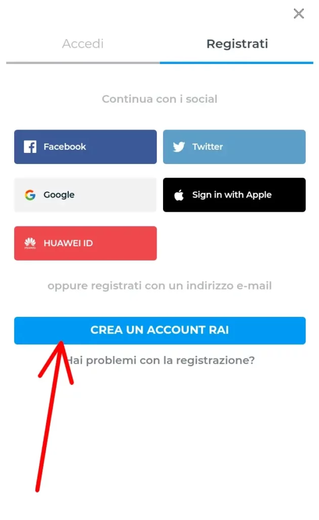 Crea un account rai con mail e password o con uno dei servizi elencati