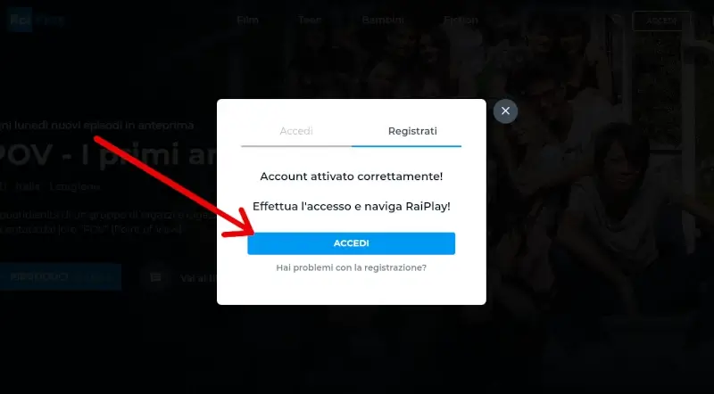 Account attivato, ora puoi fare l'accesso a raiplay