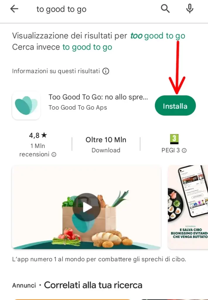 Installare Too Good to Go dallo Store del tuo dispositivo