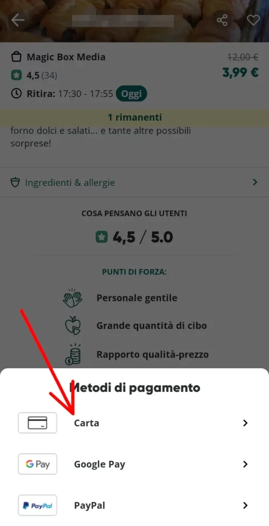 Scegli il metodo di pagamento per comprare il cibo invenduto