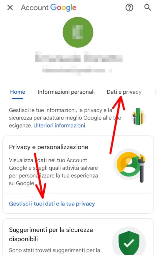 Gestisci i tuoi dati e la tua privacy dell'account google