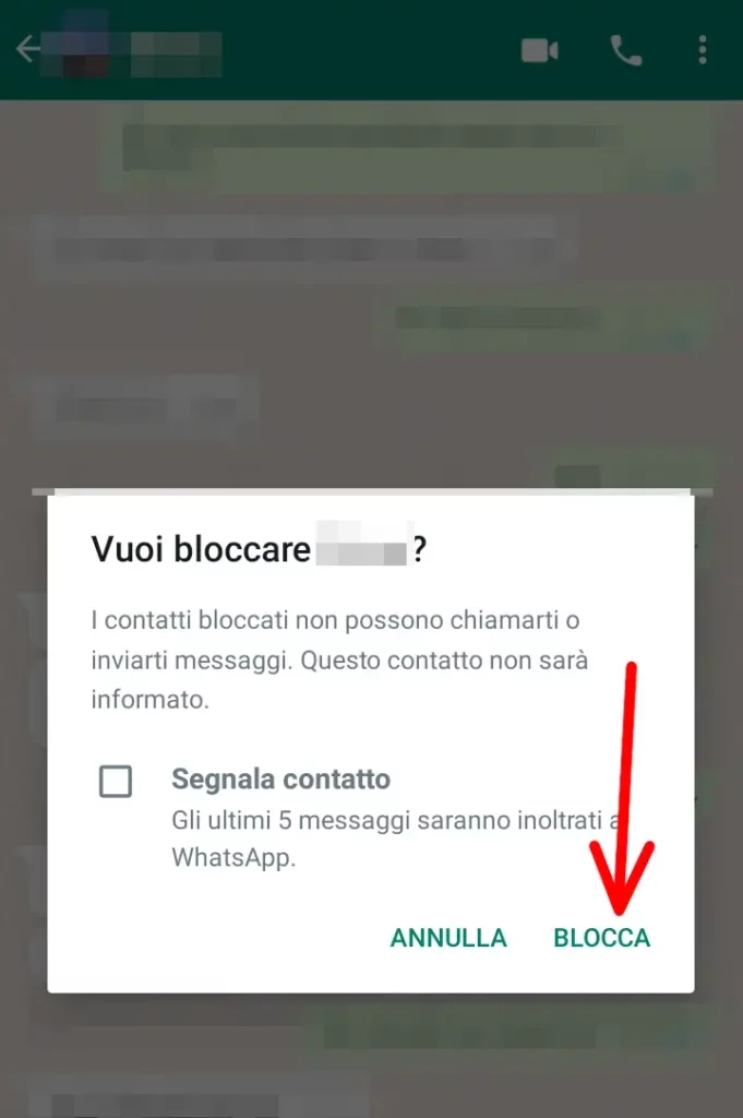Clicca su blocca per bloccare il contatto whatsapp