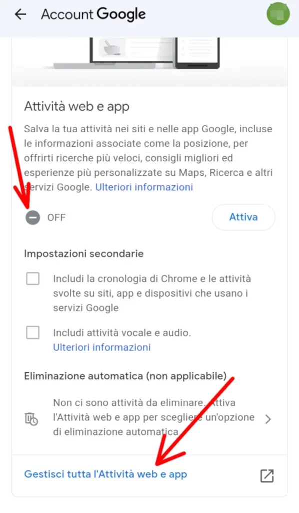 Gestisci tutta l'attività web e app del tuo account google