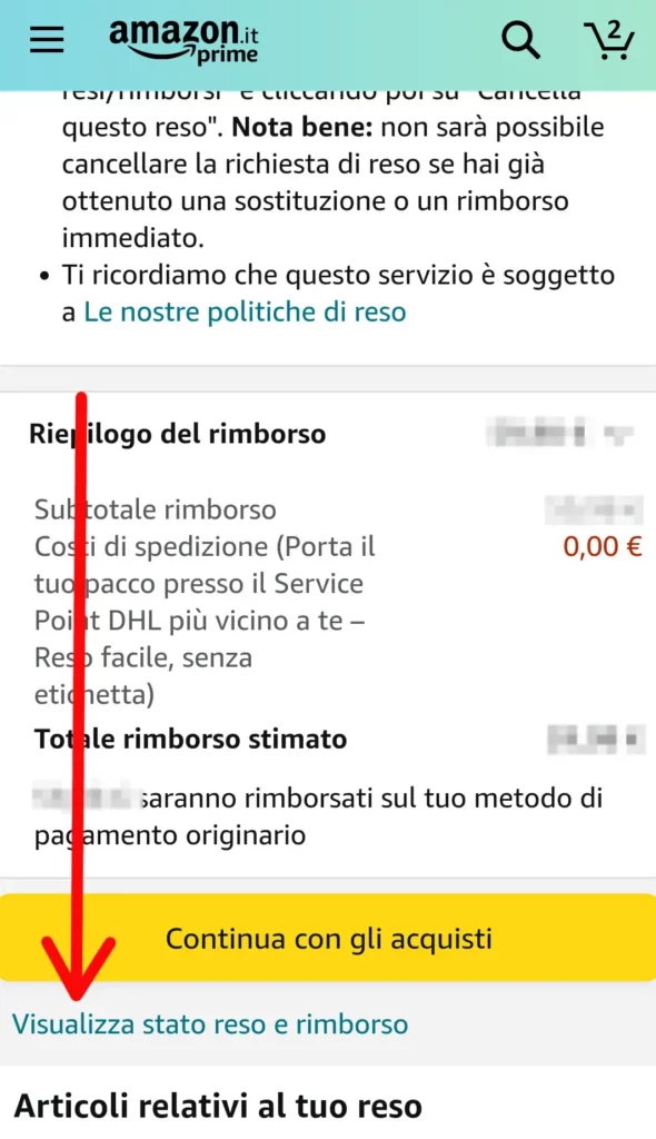 Visualizza lo stato del reso e del rimborso Amazon