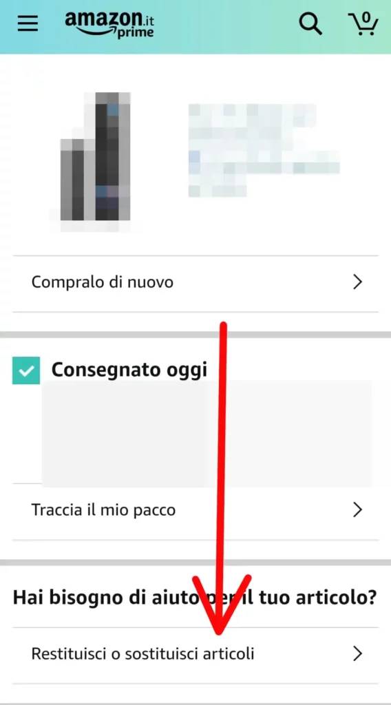 Per effettuare un reso, clicca su restituisci o sostituisci articoli