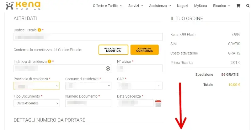 Inserisci i dati richiesti per poter passare a Kena Mobile online